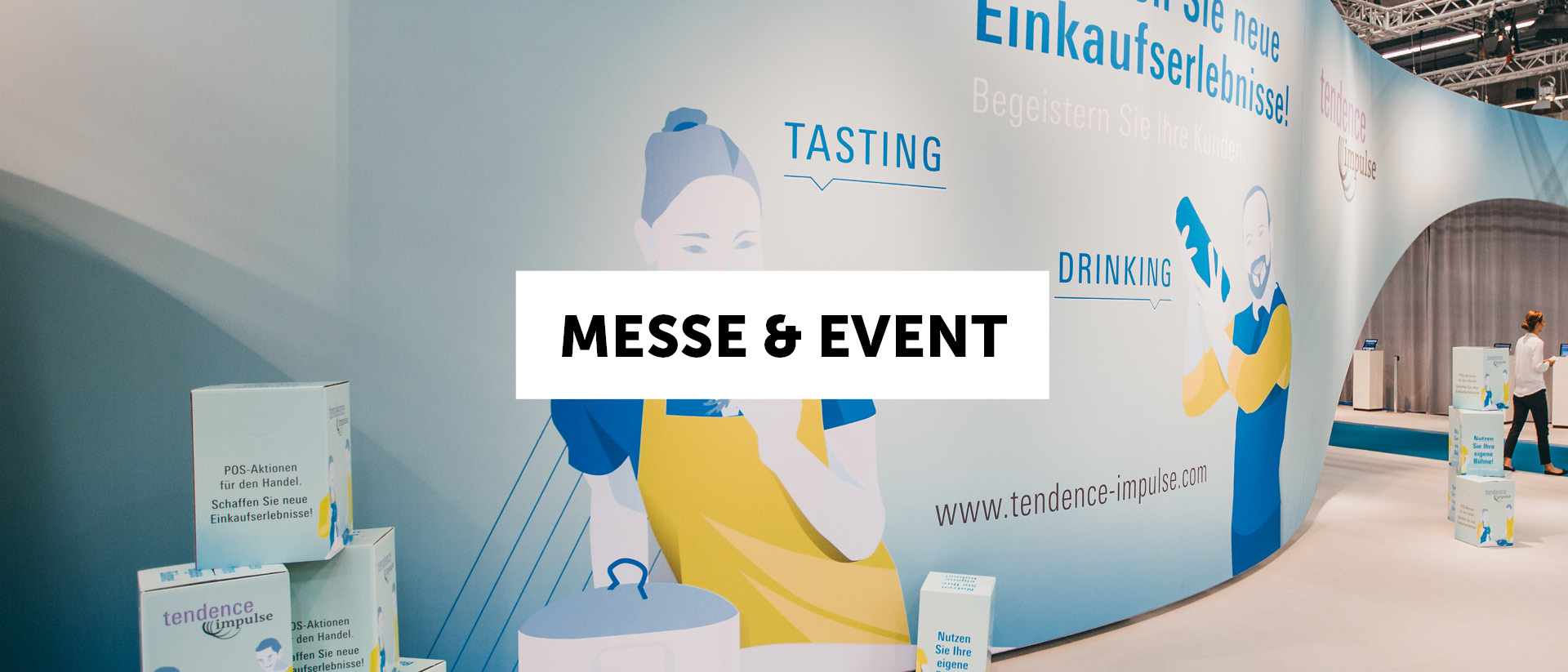 Tendence Impulse Messe